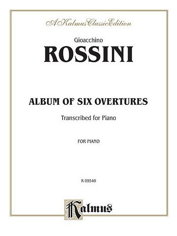 G. Rossini: Album of Six Overtures, Klav