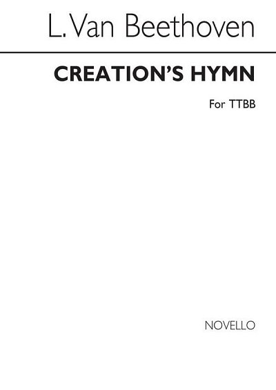 L. v. Beethoven: Creation's Hymn (TTBB) (Chpa)