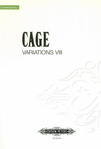 J. Cage: Variations VIII