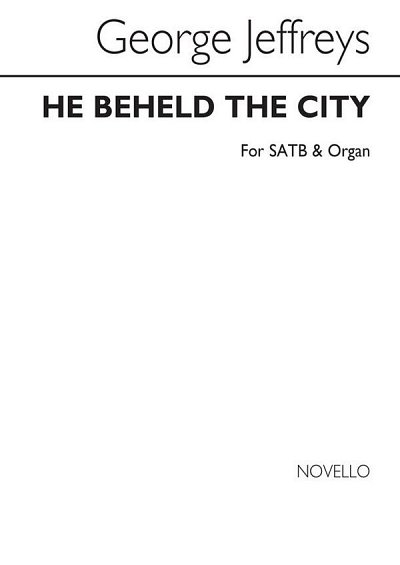 G. Jeffreys: He Beheld The City