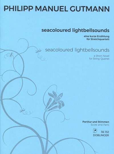 AQ: P.M. Gutmann: Seacoloured Lightbellsounds, 2VlV (B-Ware)