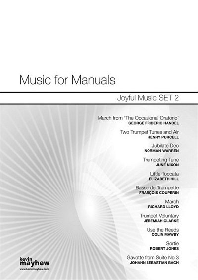 Music For Manuals - Joyful Music Set 2, Org
