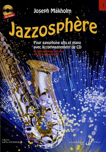 Jazzosphere Volume 1 - Saxophone, ASaxKlav