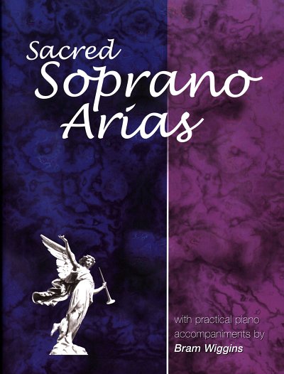 B. Wiggins: Sacred Soprano Arias, GesS (Bu)