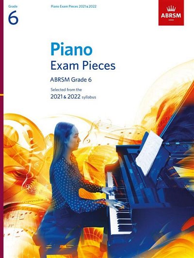 Piano Exam Pieces 2021 & 2022 - Grade 6, Klav