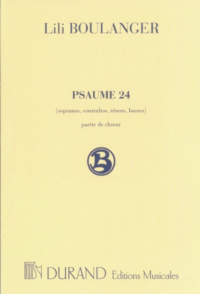 L. Boulanger: Psalm 24, GCh4 (Chpa)