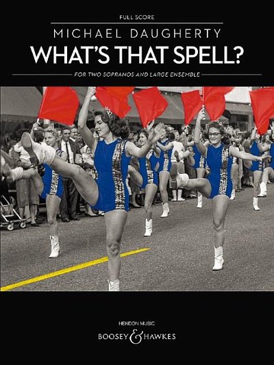 M. Daugherty: What's That Spell? (Part.)