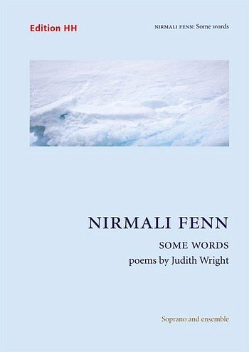 Fenn, Nirmali: Some Words