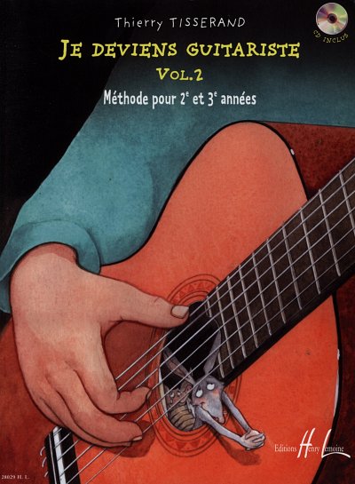 T. Tisserand: Je deviens guitariste – Vol.2
