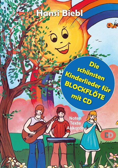 Die schönsten Kinderlieder, Ablf (+CD)