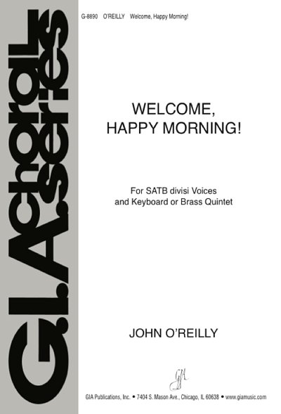 J. O'Reilly: Welcome, Happy Morning! (Pa+St)