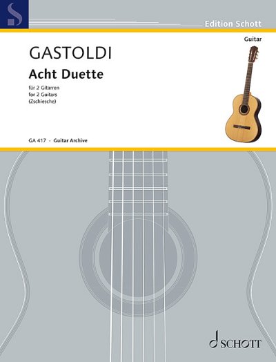 DL: G.G. Gastoldi: Acht Duette, 2Git (Sppa)