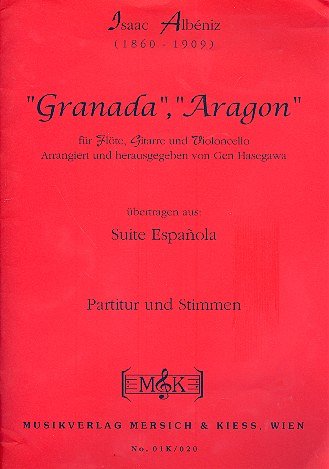 I. Albeniz: Granada Aragon (Suite Espanola) Op 47