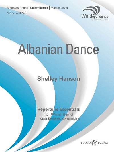 S. Hanson: Albanian Dance, Blaso (Pa+St)