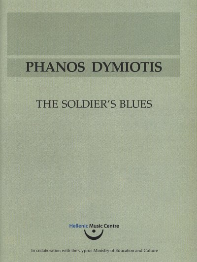 T. Dymiotis: The Soldier's Blues