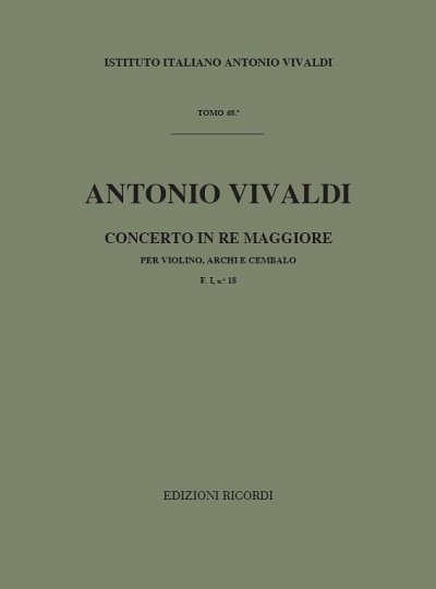 Concerto Per Violino, Archi e BC: In Re Rv 232 (Part.)