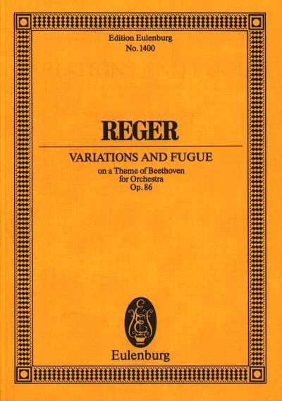 M. Reger: Variationen und Fuge op. 86