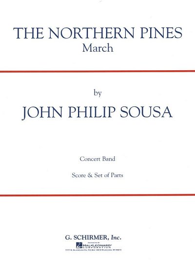 J.P. Sousa: The Northern Pines, Blaso (Pa+St)