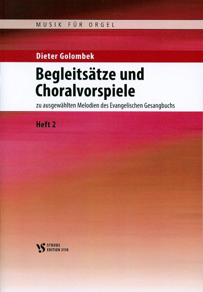 D. Golombek: Begleitsätze und Choralvorspiele 2, Org/Klav