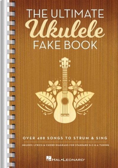 The Ultimate Ukulele Fake Book - Small Edition, Uk