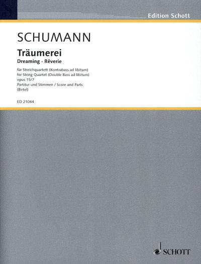 R. Schumann: Träumerei op. 15/7 , 4Str;Kb (Pa+St)