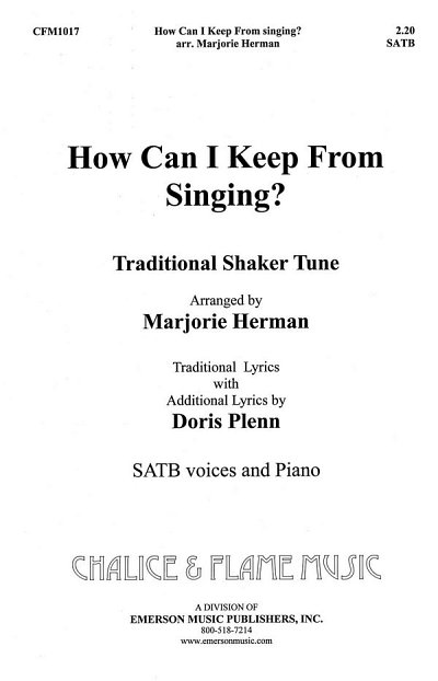 How Can I Keep From Singing, GchKlav (Chpa)