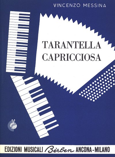 Tarantella Capriciosa, Akk (Part.)