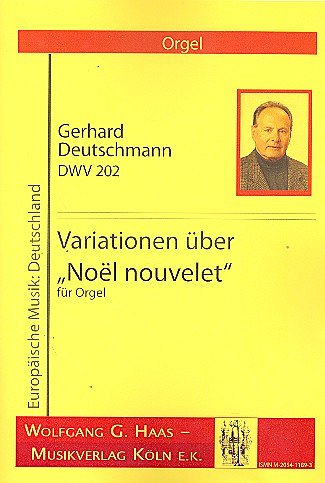 G. Deutschmann: Variationen Ueber Noel Nouvelet Dwv 202