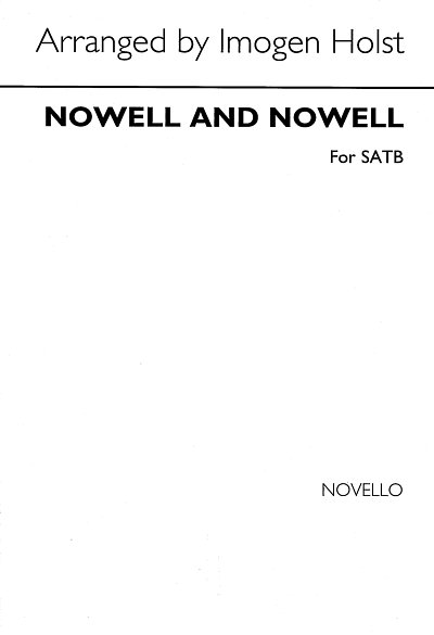 I. Holst: Nowell and Nowell, GCh4 (Chpa)