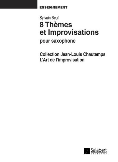 Jazz 8 Themes Et Impro. Vol.7, Sax (Part.)