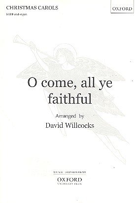 D. Willcocks: O come, all ye faithful, Ch (Chpa)