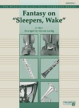 "Fantasy on ""Sleepers, Wake"": 2nd B-flat Clarinet"