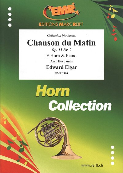 E. Elgar: Chanson du Matin Op. 15/ 2, HrnKlav (KlavpaSt)