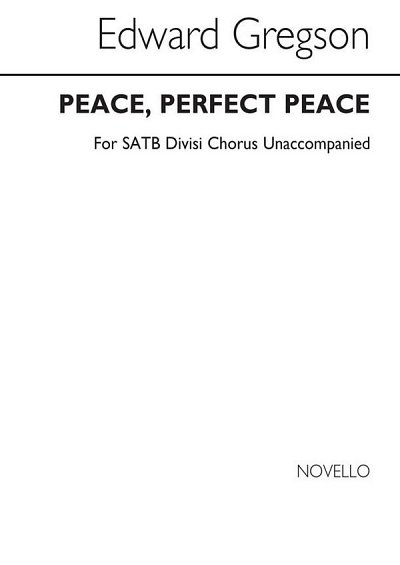 E. Gregson: Peace, Perfect Peace, GchKlav (Chpa)