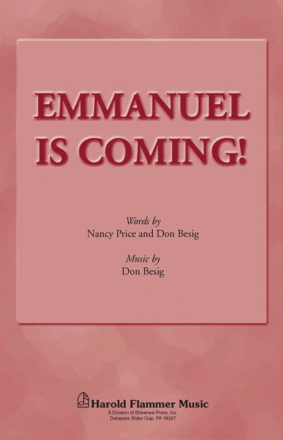 D. Besig: Emmanuel Is Coming, GchKlav (Chpa)