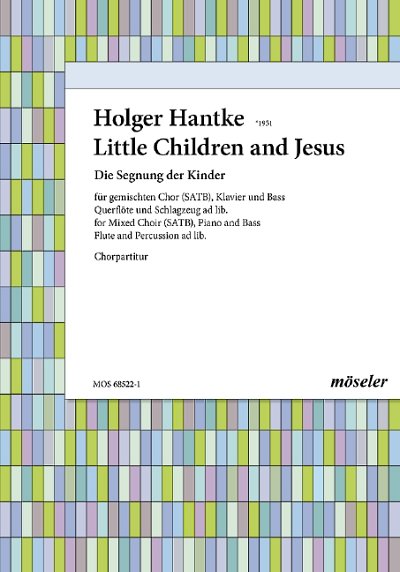 DL: H. Hantke: Die Segnung der Kinder (Chpa)