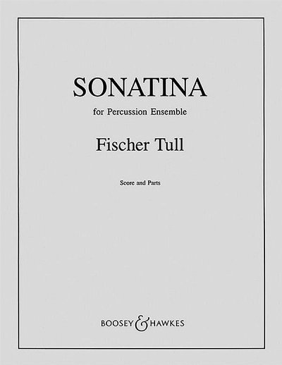 F. Tull: Percussion Sonatina, Schlens (Pa+St)