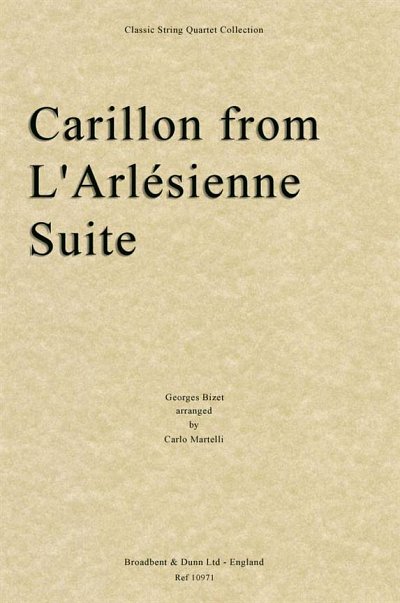 G. Bizet: Carillon from L'Arlésienne Suite, 2VlVaVc (Part.)