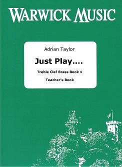 A. Taylor: Just Play.... Treble Clef Brass Book  (+OnlAudio)