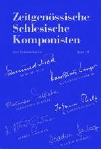 Zeitgenössische schlesische Komponisten 3 (Bu)
