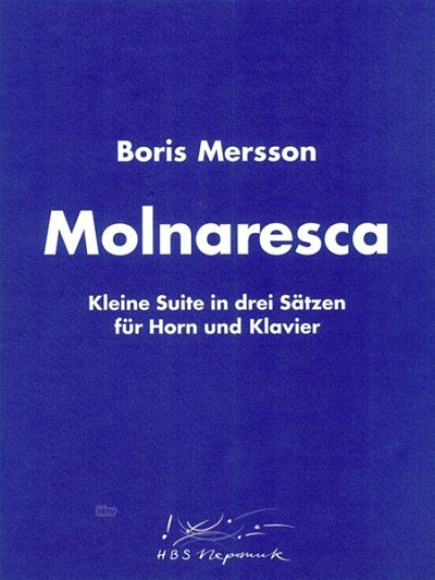 Mersson Boris: Molnaresca - Kleine Suite