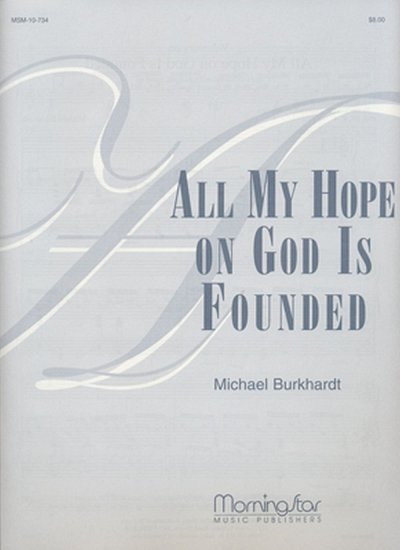H. Howells: All My Hope on God Is Founded, Org