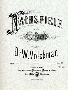 Volckmar Wilhelm Valentin: Nachspiele 3 Op 139 Sueddeutsche 