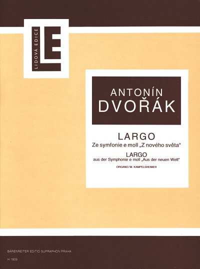 A. Dvo?ak: Largo (Sinfonie 9 E-Moll Op 95 Aus Der Neuen Welt