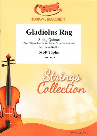 S. Joplin: Gladiolus Rag, 5Str