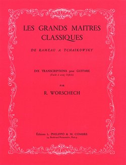 R. Worschech: Grands maîtres classiques de Rame, Git (Part.)