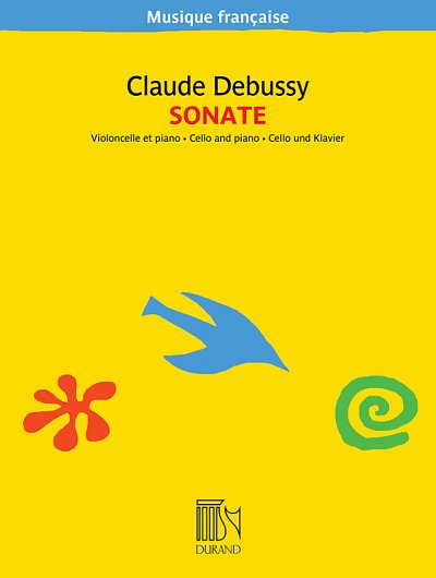 C. Debussy: Sonate pour violoncelle et piano