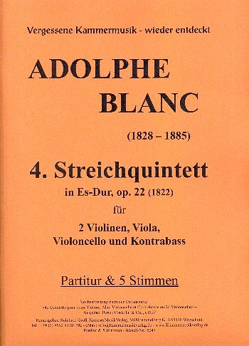 A. Blanc: Quintett 4 Es-Dur op. 22, Str