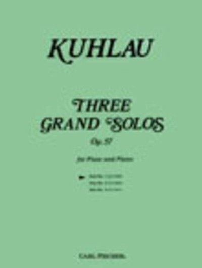 F. Kuhlau: Three Grand Solos, FlKlav (KASt)
