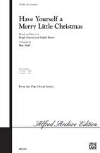 M. Mac Huff: Have Yourself a Merry Little Christmas SAB